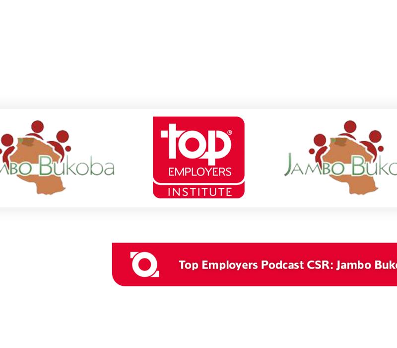 Top Employers Podcast CSR: Jambo Bukoba